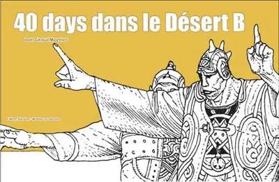 40 days dans le désert B