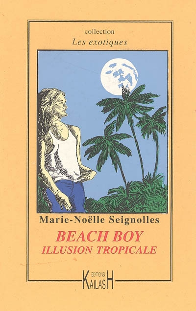 Beach boy : illusion tropicale