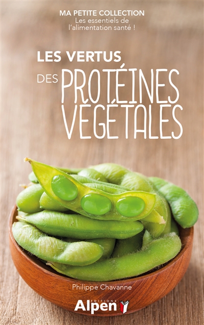 Les vertus des protéines végétales