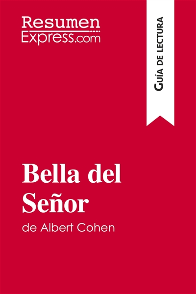 Bella del Señor de Albert...