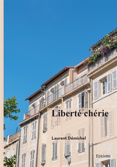 Liberté chérie