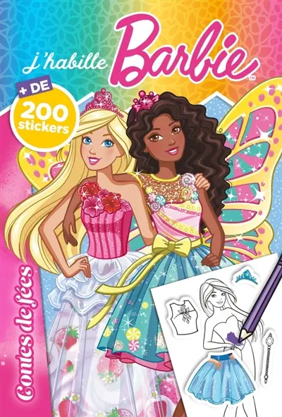 Barbie : J'habille : Contes de fées