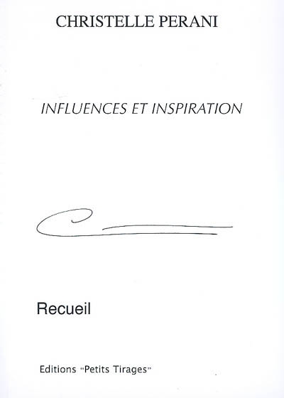 Influences et inspiration : recueil