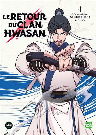 Le retour du clan Hwasan. Vol. 4