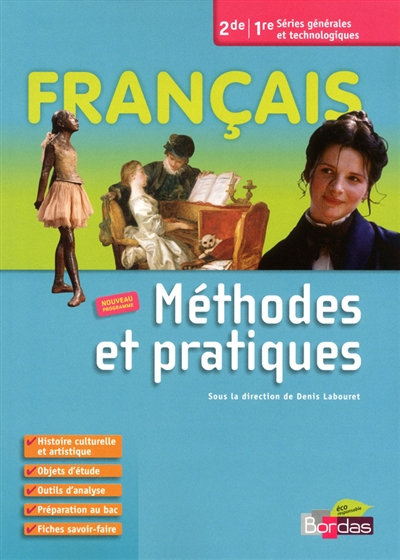 Français 2de-1re séries générales et technologiques : méthodes et pratiques