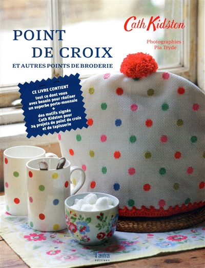 Point de croix : et autres points de broderie