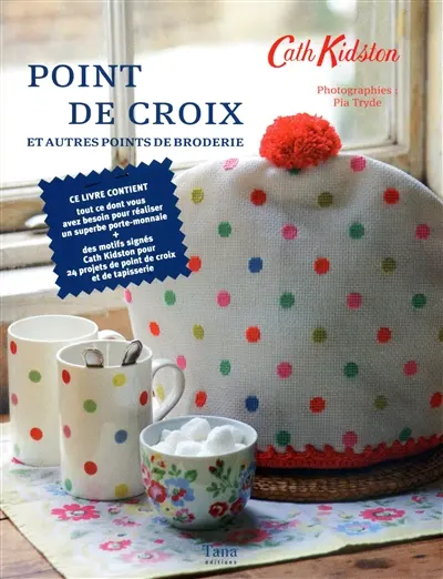 Point de croix : et autres points de broderie