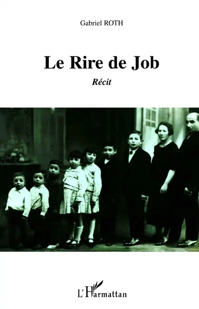 Le rire de Job : récit