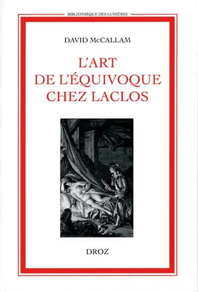 L'art de l'équivoque chez Laclos