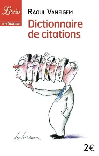 Dictionnaire de citations pour servir au divertissement et à l'intelligence du temps
