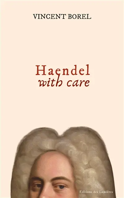 Haendel with care