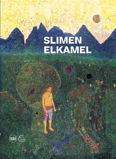Préfiguration : sur les sentiers de la peinture de Slimen Elkamel. Prefiguration : on the paths of the painting of Slimen Elkamel