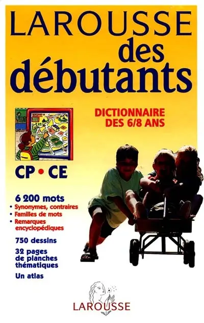 Larousse des débutants : CP-CE