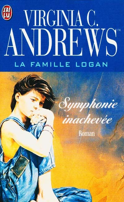 La famille Logan. Vol. 3. Symphonie inachevée