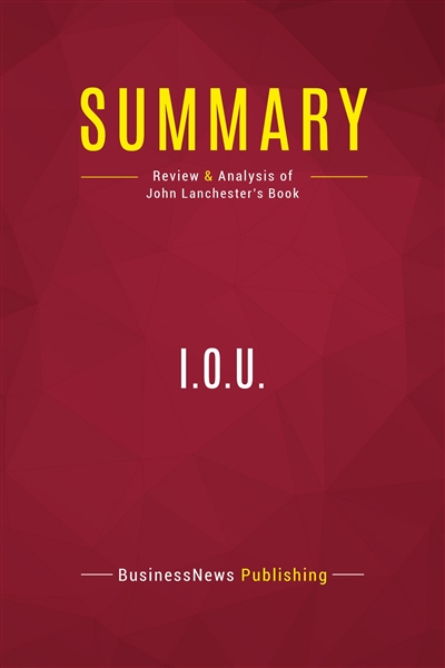 Summary : I.O.U. : Review...
