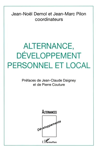 Alternance, développement personnel et local