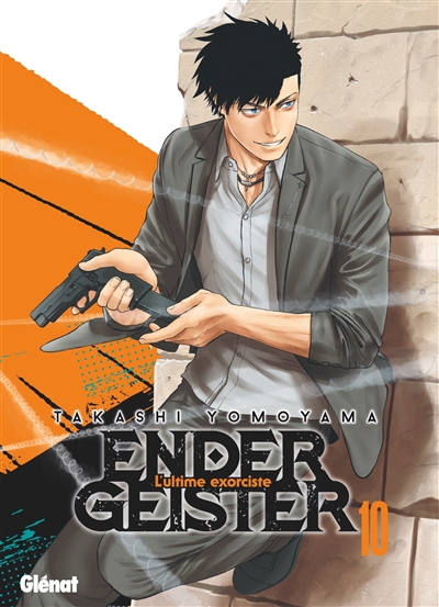 ender geister : l'ultime exorciste. vol. 10