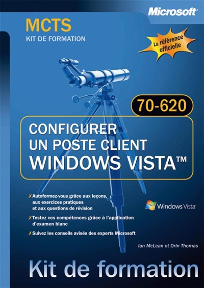 Configurer un poste client Windows Vista : examen 70-620, MCTS