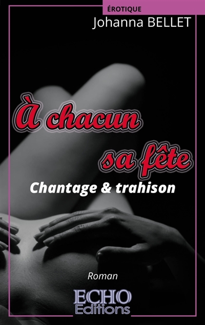 A chacun sa fête : Chantage...