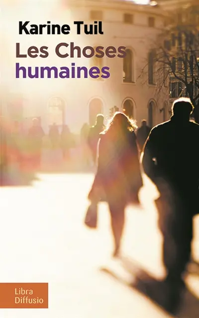 Les choses humaines