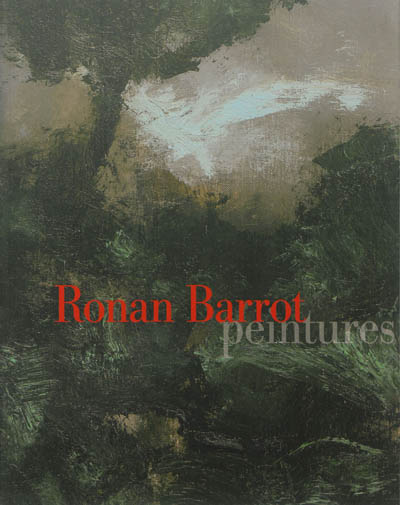 Escande : Ronan Barrot, peintures