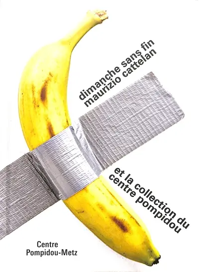 Dimanche sans fin : Maurizio Cattelan et la collection du Centre Pompidou