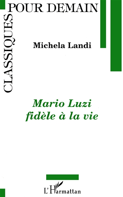 Mario Luzi fidèle à sa vie