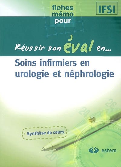 Soins infirmiers en urologie et néphrologie : synthèse de cours