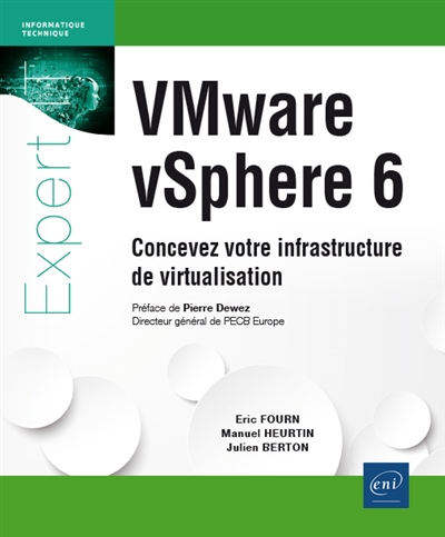 VMware vSphere 6 : concevez votre infrastructure de virtualisation