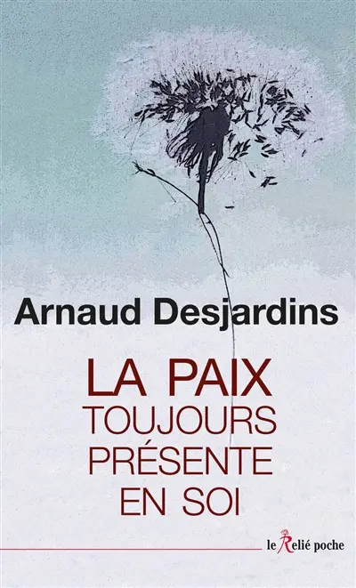 La paix toujours présente en soi