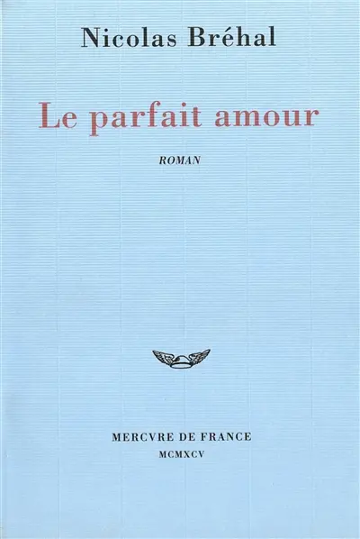 Le parfait amour