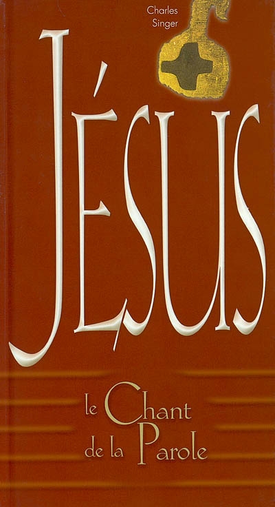 Jésus, le chant de la parole