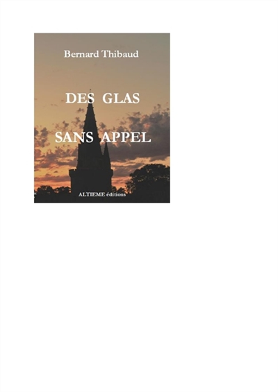 Des glas sans appel