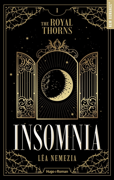 The royal thorns. Vol. 1. Insomnia