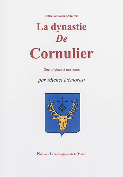 La dynastie de Cornulier et ses alliances