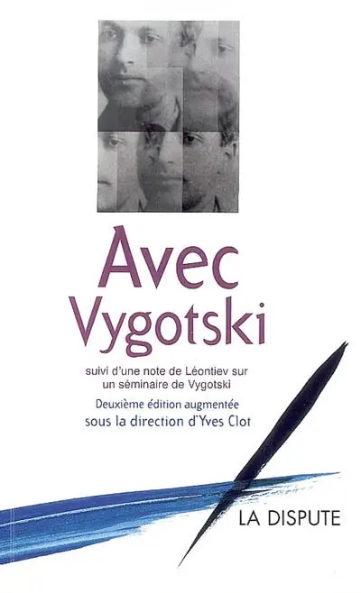 Avec Vygotski. Le problème de la conscience : note