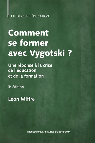 Se former avec Vygotski :...