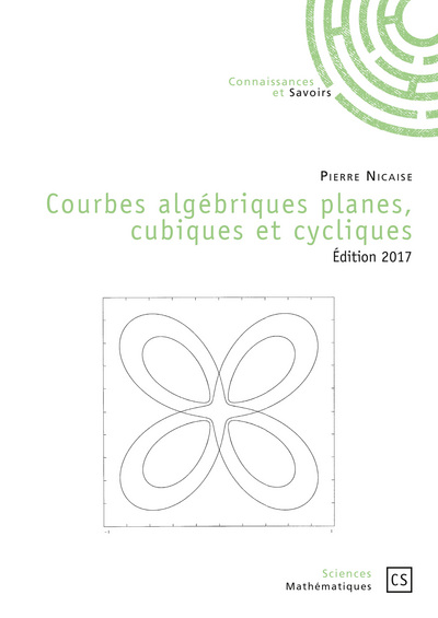 Courbes algébriques planes, cubiques et cycliques