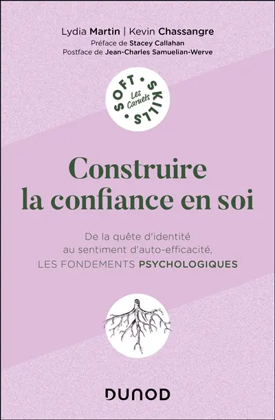 Construire la confiance en soi : de la quête d'identité au sentiment d'auto-efficacité