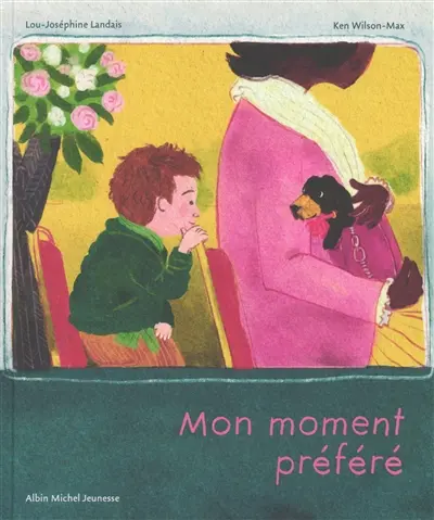 Mon moment préféré
