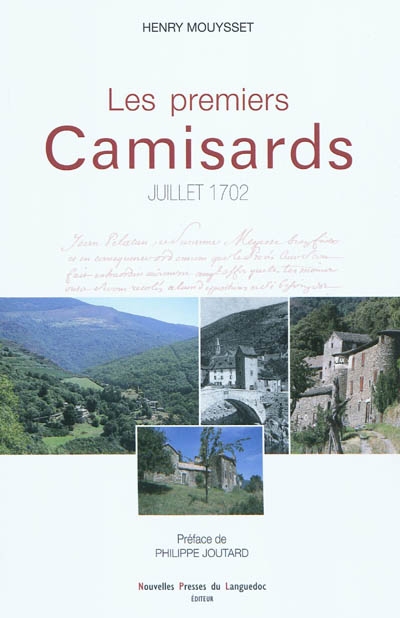 Les premiers camisards : juillet 1702