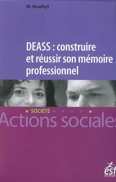 DEASS : construire et réussir son mémoire professionnel