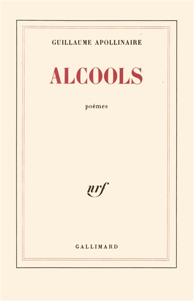 Alcools : poèmes, 1898-1913