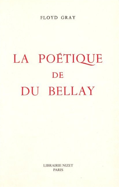 La poétique de Du Bellay