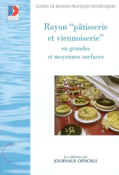 Rayon pâtisserie et viennoiserie en grandes et moyennes surfaces