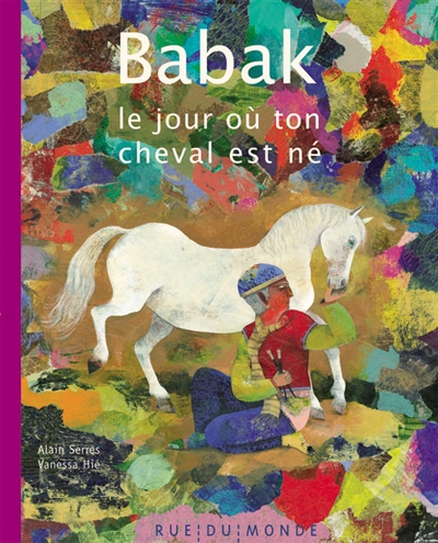 Babak le jour où ton cheval est né