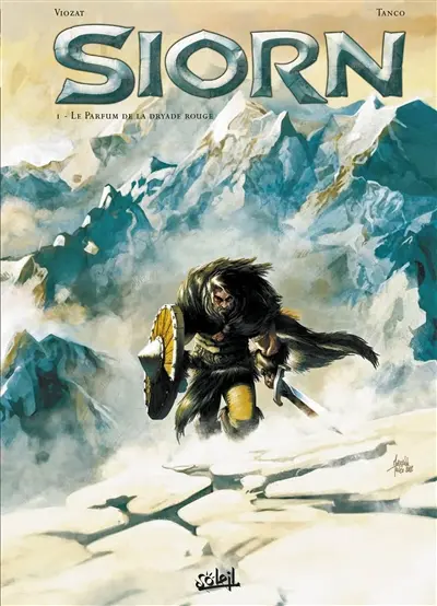 Siorn. Vol. 1. Le parfum de la dryade rouge