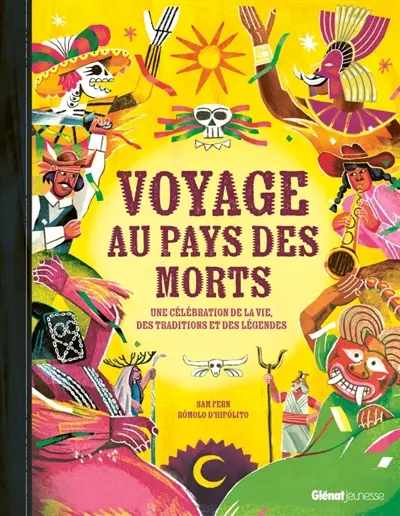 Voyage au pays des morts : une célébration de la vie, des traditions et des légendes