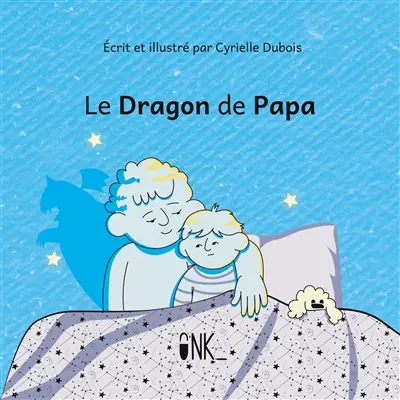 Le Dragon de Papa