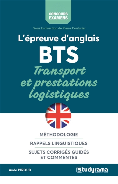 L'épreuve d'anglais : BTS transport et prestations logistiques